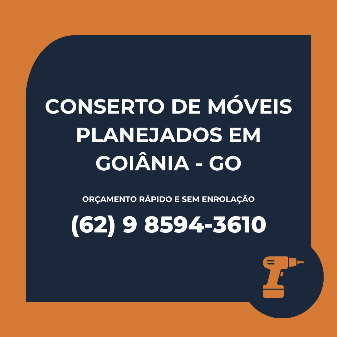 Conserto de Móveis Planejados em Goiânia - GO